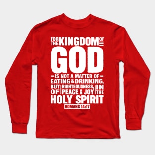 Romans 14:17 Long Sleeve T-Shirt